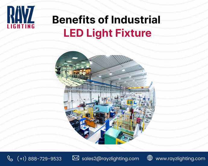 Top 5 Benefits of Industrial LED Light Fixture - A Definitive Observation!